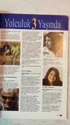 KAMİL KOÇ, YOLCULUK AYLIK KÜLTÜR VE YAŞAM DERGİSİ - HAZİRAN 2007 SAYI: 36 BUKET UZUNER - CEYDA ATAÇ - SEMA GÜLEZ - SELEN S. YAVUZ - CEYDA TAŞDELEN - FARUK AKBAŞ - KÖKSAL KAYHAN - ANLAM ARSLANOĞLU - DENİZ YALIM KADIOĞLU - ŞİRİN AYDIN - MUHSİN AKGÜN - ÖMER ALTAN - NİHAL KADIOĞLU ÇEVİK - BERKANT ÇOLAK - BUKET BAHAR DİVRAK - BETÜL EVRENSEL - CEREN GÖĞÜŞ - MEHMET HANAY - GALENA İŞ - BURCU KAYA - KENAN SARIALİOĞLU - ÜLKÜ TAMER - CENGİZ TOPBAŞ - HASAN TORLAK - İLKER YAVUZ - YUSUF YAVUZ - HAKAN ÖZDER - BERTAN SÖĞÜT - EMRAH GÜLTEKİN - ANLAM ARSLANOĞLU  YOLCULUK 3 YAŞINDA - RÖPORTAJ BUKEK UZUNER - SU DOSYASI YERALTI SULARI - TÜRKİYE DEFTERİ DENİZLİ - YOL ÜSTÜ TRİLYE - LATMOS’UN KUŞLARI - UZAK MENZİL YEMEN - UÇAN SÜPÜRGE FİLM FESTİVALİ - ZEYTİNLER DİYARINA KAÇIŞ - YILDÖNÜMÜ ÖZEL - OKUR MEKTUPLARI - ALIŞVERİŞ - TEKNOLOJİ - ŞAİRİN ELİNDEN ÜLKÜ TAMER - YOL HAVASI - DÜZYAZI - KÜLTÜR SANAT AJANDA - ÖZGÜN KONU LATMOS’UN KUŞLARI - ENDEMİK BİTKİLER - MASA ÜSTÜ - ETKİNLİK -  - TAM TAKIM EKSİKSİZ 130 SAYFA