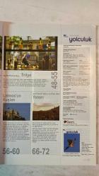 KAMİL KOÇ, YOLCULUK AYLIK KÜLTÜR VE YAŞAM DERGİSİ - HAZİRAN 2007 SAYI: 36 BUKET UZUNER - CEYDA ATAÇ - SEMA GÜLEZ - SELEN S. YAVUZ - CEYDA TAŞDELEN - FARUK AKBAŞ - KÖKSAL KAYHAN - ANLAM ARSLANOĞLU - DENİZ YALIM KADIOĞLU - ŞİRİN AYDIN - MUHSİN AKGÜN - ÖMER ALTAN - NİHAL KADIOĞLU ÇEVİK - BERKANT ÇOLAK - BUKET BAHAR DİVRAK - BETÜL EVRENSEL - CEREN GÖĞÜŞ - MEHMET HANAY - GALENA İŞ - BURCU KAYA - KENAN SARIALİOĞLU - ÜLKÜ TAMER - CENGİZ TOPBAŞ - HASAN TORLAK - İLKER YAVUZ - YUSUF YAVUZ - HAKAN ÖZDER - BERTAN SÖĞÜT - EMRAH GÜLTEKİN - ANLAM ARSLANOĞLU  YOLCULUK 3 YAŞINDA - RÖPORTAJ BUKEK UZUNER - SU DOSYASI YERALTI SULARI - TÜRKİYE DEFTERİ DENİZLİ - YOL ÜSTÜ TRİLYE - LATMOS’UN KUŞLARI - UZAK MENZİL YEMEN - UÇAN SÜPÜRGE FİLM FESTİVALİ - ZEYTİNLER DİYARINA KAÇIŞ - YILDÖNÜMÜ ÖZEL - OKUR MEKTUPLARI - ALIŞVERİŞ - TEKNOLOJİ - ŞAİRİN ELİNDEN ÜLKÜ TAMER - YOL HAVASI - DÜZYAZI - KÜLTÜR SANAT AJANDA - ÖZGÜN KONU LATMOS’UN KUŞLARI - ENDEMİK BİTKİLER - MASA ÜSTÜ - ETKİNLİK -  - TAM TAKIM EKSİKSİZ 130 SAYFA