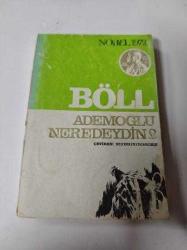 Ademoğlu Neredeydin?