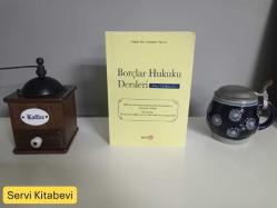 BORÇLAR HUKUKU DERSLERİ (Özel Hükümler)