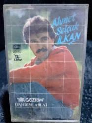 AHMET SELÇUK İLKAN ŞİİR GÖZLÜM FAHRİYE ABLA KASET