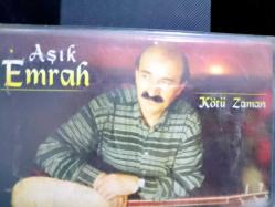 AŞIK EMRAH KÖTÜ ZAMAN KASET