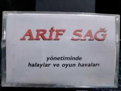 ARİF SAĞ HALAYLAR VE OYUN HAVALARI KASET