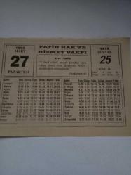 27 Mart 1995-Orijinal Takvim Yaprağı-Doğum Günü-Söz,Nişan,Nikâh,Düğün ve Önemli Günler Hediyesi-Fatih Hak ve Hizmet Vakfı-Ayet/Hadis(Ankebut:6)-1994 Seçimleri Çok Şey Öğretti-Sözün Özü-İlk Takma Uzuvlar