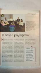 ACIBADEM GÜNCEL SAĞLIK DERGİSİ - MART-HAZİRAN 2005  ACIBADEM SAĞLIK GRUBU - MEHMET AL AYDRINE - EMİRİ GOKALO BAS - MERT BAHAR - DR. İBRAHİM ONSAL - DR. MONNET BAS - PROF. DR. KOPTAGER LİGUN - DR. CEM ALİNAN - NESLİHAN AKSU - SALİNA KOG - NİHAN TOPÇUOĞLU  CİNSEL İLİŞKİ KABUS OLMASIN - KİSTLER NASIL TEDAVİ EDİLİYOR - 5 YAŞINDAKİ MİNİK ALPER FİZYOTERAPİYLE ŞİMDİ YÜRÜYOR - İYİ BİR CHECK-UP NELERİ KAPSAR - BEL VE BOYUN FITIĞI - KALP SAĞLIĞINI NASIL KORUMALI - DISMORFOFOBİ - ANNE VE FETUS SAĞLIĞI MERKEZİ - KANSER DESTEK GRUPLARI - DİYABET MERKEZLERİ - RADYOTERAPİ MERKEZİ - GÜNCEL FİTNESS - BAĞIŞIKLIK SİSTEMİNİ GÜÇLENDİREN BESİNLER - KOZMETİK DERMATOLOJİDE YENİ YAKLAŞIMLAR - İDRAR KAÇIRMA SORUNU - İNME MERKEZİ - OMURGA KIRIKLARI - YUTMA BOZUKLUKLARI - GLOKOM - KORONER ARTER RİSKLERİ  ACIBADEM HASTANESİ KOZYATAĞI - ACIBADEM BAĞDAT POLİKLİNİĞİ - ACIBADEM HASTANESİ BURSA - ACIBADEM HASTANESİ KADIKÖY - ACIBADEM HASTANESİ BAKIRKÖY - SANAT MATBAACILIK A.Ş.  - TAM TAKIM EKSİKSİZ 42 SAYFA