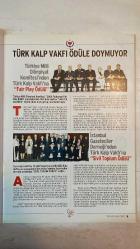 TÜRK KALP VAKFI DERGİSİ - ÇETİN YILDIRIMAKIN - İMREN UTKU - NURİNİSA PARMAKSIZ - EROL KANER - NEVRA ERTEN UYAR - DÜŞVAR İYİİŞ - GÜL TAŞTABAN - DR. AYŞE RESMOR - SARA ILDIR - PROF. DR. MUHARREM COŞKUN - PROF. DR. TÜRKAN ERTUĞRUL - ADİL EKREM YARAR - İLHAN SEYREK - TOGAY BAYATLI - ERDOĞAN ARIPINAR - AHMET ERTÜRK - İSMAİL HAKKI KARADAYI - ENGİN KÖKLÜÇINAR - SELAMİ ÖZTÜRK - MUSTAFA YOLAŞAN - RAUF DENKTAŞ  İSTANBUL GAZETECİLER DERNEĞİ 2006 KURUMSAL MEDYA ÖDÜLLERİ - SİVİL TOPLUM BÜYÜK ÖDÜLÜ - WORLD CONGRESS OF CARDIOLOGY 2006 BARCELONA - TÜRKİYE MİLLİ OLİMPİYAT KOMİTESİ FAIR PLAY ÖDÜLÜ - KALP HAFTASI - ANAHTAR DELİĞİNDEN KALP AMELİYATI - “EFSANE BAŞKANLAR” GECESİ - VAKIFLAR HAFTASI - METABOLİK SENDROM RÖPORTAJI - TÜRK KALP VAKFI SAĞLIK TARAMALARI - DR. ÖMER KOZAN - ALTIN ADAM ERDOĞAN ARIPINAR - RAUF DENKTAŞ KONFERANSI “MİLLİ DAVAMIZ KIBRIS”  - TAM TAKIM EKSİKSİZ 34 SAYFA