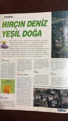 TEMPO GEZİ VE TATİL REHBERİ DERGİSİ -  MİNE SÖĞÜT - ŞEBNEM KANDIR - YUSUF TUVI - ALİ ÖZ - MUSTAFA ÇETİNKAYA - YÜCEL TUNCA - KADİR AKTAY - HAMDİ KURT - KEMAL NURAYDIN - İRFAN UNUTMAZ - MÜCAHİT BÜBER - BİROL BAYRAM  GEZİ VE TATİL REHBERİ - ASSOS (BEHRAMKALE) - AYVALIK - CUNDA ADASI (ALİBEY) - İZNİK - MANYAS KUŞ CENNETİ - ÇANAKKALE - TROYA - ALTINOLUK - CENNET-CEHENNEM MAĞARALARI - ÜRGÜP-GÖREME - İSKENDERUN- MANAVGAT - SIDE - ALANYA - ERDEMLİ (ADAMKAYA) - SAFRANBOLU - KURUCAŞİLE - SİNOP (İNCEBURUN) - GERZE - SAMSUN - SÜMELA MANASTIRI (TRABZON) - UZUNGÖL - ÇAMLIHEMŞİN - RİZE - ARTVİN (KAFKASÖR)  DOĞU AKDENİZ: GÜNEŞ ÜLKESİNE YOLCULUK - KARADENİZ: HIRÇIN DENİZ YEŞİL DOĞA - 32 SAYFA