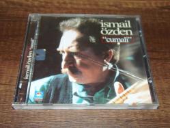 İSMAİL ÖZDEN - CUMALİ   ...  DÖNEM BASKISI SIFIR AYARINDA ÇOK TEMİZ  MÜZİK CDSİDİR.