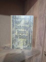 Und ewig singen die Wälder