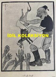 Osmanlıca Akbaba Mizah Dergisi-Gazetesi, Orijinal Dönem Basım, (Ottoman Magazine-Newspaper) - 14 Temmuz 1924 - Sayı: 168 - Rumi: 14 Temmuz 1340 - Hicri: 11 Zilhicce 1342 - Karikatürist Ramiz Gökçe'nin Çalışması: 