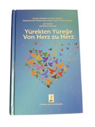 Yürekten Yüreğe (Avrupa Türkiyeli Yazarlar Girişimi, Şiir Seçkisi = Von Herz Zu Herz (Gemeinschaft Türkischsprachiger Autor*innen Europas, Gedichtsammlung)