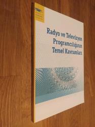 Radyo ve Televizyon Programcılığının Temel Kavramları / Anadolu Üniversitesi - AÖF - Açıköğretim