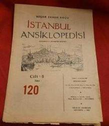 LOT.17 » ESKİLERDEN KOLEKSİYONLUK İSTANBUL ANSİKLOPEDİSİ. NADİR. REŞSAT EKREM KOÇU.