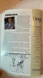 ŞALOM DERGİSİ - NİSAN-MAYIS 2013 SAYI: 22  BEKİ İKALA ERİKLİ - SÜHEYL UYGUR - BEHZAT UYGUR - TÜRKAN ŞORAY - DIEGO RIVERA - FRIDA KAHLO - JOSEPH PULITZER - RACHEL WEISZ - SABRİ KALİÇ - ANDY WARHOL - WOODY ALLEN - ZÜLFÜ LİVANELİ - SÜZET SİDİ - IRVIN MANDEL - NELLY BAROKAS - YAKUP BAROKAS - IVO MOLINAS - IŞIK SİVİL KARAKOÇ - İSAK BEHAR - SEMRA ÖNER - BELLA PARLAKŞİMŞEK - GILA ERBEŞ - TUNA SAYLAĞ - AYLİN YENGİN - ANET PASE  MELEKLER ONA FISILDİYOR - BÜYÜLÜ ŞEHİR VENEDİK - HOLOKOST DOSYASI - TÜRKAN ŞORAY İLE BUGÜNDE RASTLAŞMAK - ARAPÇA KONUŞARAK İBRANİCE YAZMAK - İNTERNET BİR SİRK AMA KEŞKE HER PALYAÇO GÜLDÜRSE - DUVARLARA HAYAT VEREN RESSAM - KÖTÜLÜĞÜN PRENSESİ - GAZETECİLİKTE DEVRİM YARATAN ADAM - UNUTTUĞUMUZ ŞARKILAR - OLİMPOS’TAN BODRUM’A DOĞRU - DANİMARKA SİNEMASI - BİR ŞEHİR BİR DÖNEM BİR YÜZLEŞME - ARNAVUT KURTARICILAR - İNSANSIZ İNSAN - İLHAM VEREN STİL İPUÇLARI - BAHARLA BİRLİKTE MÜZİĞİN KEYFİNE VARIN -  TAM TAKIM EKSİKSİZ 132 SAYFA