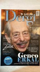 ŞALOM DERGİSİ - ŞUBAT-MART 2013 SAYI: 20  BENSiYON PINTO - GENCO ERKAL - BEYAZIT AKMAN - DANIELLE HAIM - ESTE HAIM - ALANA HAIM - VLADIMIR NABOKOV - QIN SHI HUANG - IRVIN MANDEL - NELLY BAROKAS - YAKUP BAROKAS - IVO MOLINAS - IŞIK SİVİL KARAKOÇ - İSAK BEHAR - SEMRA ÖNER - BELLA PARLAKŞİMŞEK - GILA ERBEŞ - TUNA SAYLAĞ - AYLİN YENGİN - ANET PASE  MÜZİK MAHLER MAGMA - ÇOCUKLUĞU ÇALINAN LOLİTA - SICAK BİR MODERNİZM OSLO - HAİM KARDEŞLER 2013’ÜN YENİ SİMALARI - ANLATTIK OLDU - TERRACOTTA ORDUSU - GALATA’NIN YAŞAYAN ANILARI - SON SEFARAD - BEN GENCO ERKAL - YAŞAR NE YAŞAR NE YAŞAMAZ - HAMİLELİKTE DOĞRU BESLENME - DANİMARKA SİNEMASI - İMPARATOR QIN SHI HUANG’IN KİLDEN ASKERLERİ - YAŞAMZEDE - ÇOCUKLUĞU ÇALINAN LOLİTA - İRAN ARGO’YA YANIT VERECEK - NOSTALJİK ŞARKILAR - SANAT AJANDASI -  TAM TAKIM EKSİKSİZ 132 SAYFA