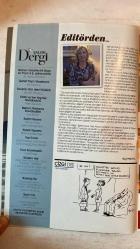 ŞALOM DERGİSİ - NİSAN 2014 SAYI: 37  ENVER AYSEVER - WEINSTEIN AİLESİ - NELLY BAROKAS - IRVIN MANDEL - YAKUP BAROKAS - IVO MOLINAS - IŞIK SİVİL KARAKOÇ - İSAK BEHAR - SEMRA ÖNER - BELLA PARLAKŞİMŞEK - GILA ERBEŞ - TUNA SAYLAĞ - AYLİN YENGİN - ANET PASE - SHORA GEFFEN - ODEYA RUSH - SUNAY ARAN  DÜNYANIN KEMANLARI İSTANBUL’DAN GEÇTİ - EDİRNE’DE ŞARAP BİR NAĞMEYDİ - REENKARNASYON: RUHUN BAYRAK KOŞUSU - İPHONE DÜNYASININ GÖZDELERİ - BİR HAYAL ENDÜLÜS - YAŞAMI DAHA ANLAMLI KILAN NEPAL’DEN NAMASTE EVEREST - SARAGOSSA PURİMİ - AYKIRI BİR SÖYLEŞİ - ORGAN NAKLİNDE GELECEK - TAKSİM’DEN GALATASARAY’A GEÇMİŞİN İZLERİNDE - CASUSLAR DA İNSAN - İTALYAN SİNEMASI - GELECEĞİN DÜNYASINDAN - BALIK BURCU - MÜZİKSEVERLERE KONSER SEÇENEKLERİ - TİYATROLARDAN BİR SEÇKİ - İKİ KİTAP BİR HEVES - SELF MADE FİLMİ - ODEYA RUSH’IN YILDIZI -  TAM TAKIM EKSİKSİZ 96 SAYFA