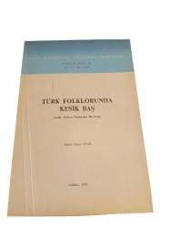 LOT.14 » Türk Folklorunda Kesik Baş (Tarih, Folklor İlişkisinden Bir Kesit)