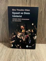 Siyaset Ve Dinin Gösterisi