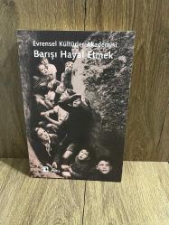 Barışı Hayal Etmek
