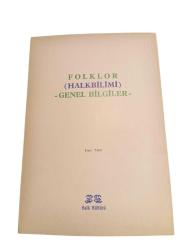LOT.5 » Folklor (Halkbilim) Genel Bilgiler