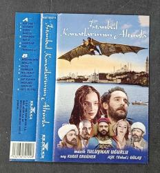 SADECE KARTONETTİR * KASET YOKTUR * İSTANBUL KANATLARIMIN ALTINDA FİLM MÜZİKLERİ