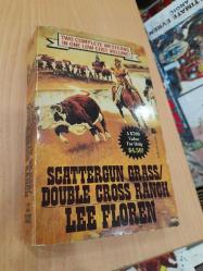 Scattergun Grass / Double Cross Ranch