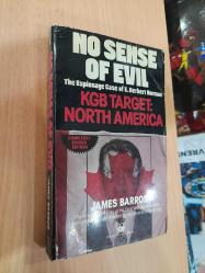 No Sense Of Evil - KGB Target: North America