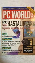 PCWORLD TÜRKİYE DERGİSİ - TEMMUZ 1994 SAYI: 41 MEHMET ALI ALTACA - AKDOGAN OZKAN - MUSTAFA ARSLANTUNALI - RAMAZAN TASKIN - OZLEM OZKAN - ZIYA BAHTIYAR - MELEK MUMCUOGLU - CENK TARHAN - KEREM ONCUL - FILIZ ORMANCİ - AYDIN PAYKOC - SERKAN AKINCI - SELMA AKINAY - AYTEN CAR - FULYA CETIN - YASEMIN KAVAS - NURCAN TURKOZ - SINA HAKMAN - KORHAN EREL - SIBEL ONAY ANIT - MURAT ILIMAN - MEMIK YANIK - ERGIN TOSUN - FIGEN UCAR - AYSU CAR ÜCRETSIZ HERKES ICIN DOS EKI - WORD'DE MAKRO YAZMAK - EKSPRES KULLANIM KILAVUZU - PC HASTALIKLARI - TEMEL BILGISAYAR ARIZALARININ TESHİS VE TEDAVISI - UCUZ LAZER YAZICILAR - YAZICI SEÇIMINDE KOLAYLIK - CALENDAR ILE ALARMLI SAAT - DUVAR KAGIDI SANATI - DIR'IN BILMEDIGINIZ OZELLIKLERI - 720 KB DISKET FORMATLAMA - POWERPC 603 - IBM'DEN POWERPC SISTEMI GELIYOR - VALUEPOINT VE THINKPAD'LER  – 136 SAYFA