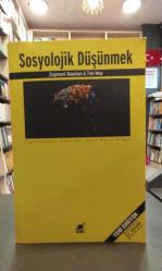 SOSYOLOJİK DÜŞÜNMEK