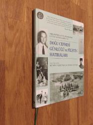 Doğu Cephesi Günlüğü ve Filistin Hatıraları