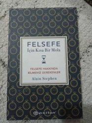 Felsefe İçin Kısa Bir Mola - Felsefe Hakkında Bilmeniz Gerekenler