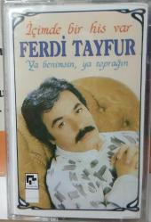 FERDİ TAYFUR- İÇİMDE BİR HİS VAR KASET