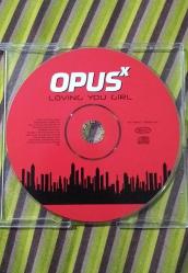 Opus - loving you girl * single cd