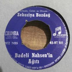 Badeli Nahsen'in ağıtı - Çavuş sizin eviniz - Zekeriya BOZDAĞ / Ağıt - 45'lik plak