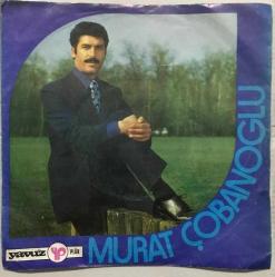 İnönü'ye ağıt - Karaoğlan - Murat ÇOBANOĞLU / Ağıt - 45'lik plak