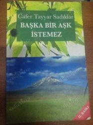 BAŞKA BİR AŞK İSTEMEZ