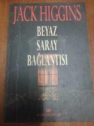 BEYAZ SARAY BAĞLANTISI