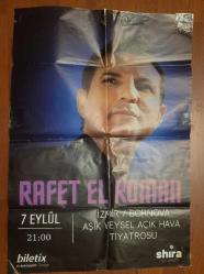LOT.9 » RAFET EL ROMAN KONSER AFİŞİ. DUVARDAN ALINDI. KOLEKSİYONLUK.