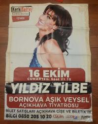 LOT.2 » YILDIZ TİLBE KONSER AFİŞİ. NADİR. DUVARDAN ALINMA..