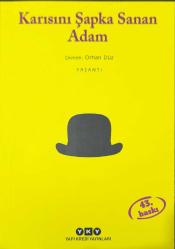 Karısını Şapka Sanan Adam