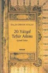 20. Yüzyıl Tefsir Akımı - İçtimai Tefsir