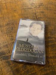 MUSTAFA YILDIZDOĞAN - KARŞILIKSIZ SEVMEDİK Mİ - KASET