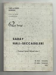 LOT.7 » YAPI VE KREDİ BANKASI / SARAY HALI-SECCADELERİ - 62.SERGİ BROŞÜRÜ...