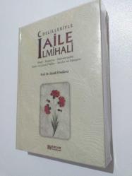 DELİLLERİYLE AİLE İLMİHALİ