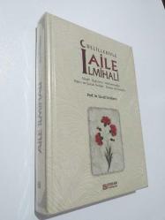 DELİLLERİYLE AİLE İLMİHALİ
