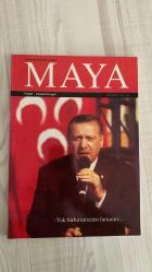 MAYA DERGİSİ - MART  -  2008– SAYI 247 – 122 SAYFA -  ONUR VE TEŞEKKÜR - YIKMAK - SİYASAL İSLAM - ORTAM - ÇIKIŞ YOLU - BAŞLIKSIZ YAZI - GERGİNLİKLER - TÜRBANLI TÜRKİYE - DEMİREL - ARA DÖNEM - SEYİR DEFTERİ - GERÇEK GÜNDEM - ŞİFRE ÇÖZÜLÜYOR - DÜNYADA TÜRBAN - TSK’NIN BAŞARISI - GERİLİM - LANGAYA ÇEVİRDİLER - DAVACIYIM - TÜRBAN - NÜFUSUMUZ - UZAN KANUNLARI - ERDAL İNÖNÜ - KADIN HAKLARI - 31 MART - MERKEZ BANKASI - EKONOMİ - TÜRK EKONOMİSİ - AKIL VE VİCDAN - DP - BAMTELİ - RÜŞVET - İŞTE ŞÖYLE - SOYKIRIM - BENEKAY - KADINLAR - MEDENİYET - SALDIM ÇAYIRA - FREKANS - İNTERNETTEN SEÇMELER - HİKAYE -  UMUT ARIK - MUSTAFA AŞULA - YAĞMUR ATSIZ - UĞUR BÜGET - HÜSAMETTİN CİNDORUK - ETEM ÇALIŞKAN - EROL ÇEVİKÇE - EKREM DENİZ - ÇETİN DOĞAN - HAYRİ DOMANİÇ - ÖĞSEV DÖRTLEMEZ - ALİ ERCAN - ŞERİF ERCAN - ALİ NAİLİ ERDEM - ADNAN ERDOĞMUŞ - ŞENER ERUYGUR - NAHİT ERUZ - İLHAN EVLİYAOĞLU - YUSUF ERKUT GÜSAR - İLKER GÜVEN - KAMRAN İNAN - GÜL KALE - NAHİT KATLAN - NIHAT KOSOVA - MUSTAFA KURAN - METİN MEKİK - Y
