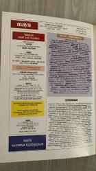 MAYA DERGİSİ - MART -   2007– SAYI 244 – 82 SAYFA -   CUMHURBAŞKANI KİM OLACAK - TOPLUMSAL ZIDLAŞMA - CİDDİYET - BİTMEYEN OYUN - CUMHURBAŞKANLIĞI SEÇİMİ - MANİFESTO - SEZER’E ÖDÜL - NASIL BİR CUMHURBAŞKANI - DEVLET ÜSLUBU - DEVLET ADAMLARI - DEMOKRATİKLEŞME SORUNU - TERZİ VE SÖKÜĞÜ - DURUM VE ÇIKIŞ - AKP VE CUMHURBAŞKANLIĞI - TÜRKE SIKILAN KURŞUN - MEDYAMIZ - ATATÜRK’ÜN UZAK GÖRÜŞLERİ - KREDİ SÖZLEŞMELERİ - TÜRKİYE-ABD - TÜRK-RUS İLİŞKİLERİ - SİYASİ İHTİRAS - TBMM’DEN GÖRÜNTÜLER - MİLLİ MÜCADELE DERNEĞİ - TÜRKİYE GERÇEĞİ - ÇÖZÜM - PARTİZANLIK - NE KADAR ÇOKMUŞ - SUÇLULAR CENNETİ - ÇAĞRIŞIM - MAYALANMIŞ NOTLAR - YALANCILAR - CİNSEL AÇLIK - TAHRAN - EFKAR VAKTI - HİKAYE - İSVEÇ -  EKREM DENİZ - ÇETİN DOĞAN - LOKMAN DOĞAN - HAYRİ DOMANİÇ - ŞERİF ERCAN - ALİ NAİLİ ERDEM - ADNAN ERDOĞMUŞ - ŞENER ERUYGUR - NAHİT ERUZ - İLHAN EVLİYAOĞLU - YUSUF ERKUT GÜSAR - İLKER GÜVEN - KAMRAN İNAN - GÜL KALE - NIHAT KOSOVA - MUSTAFA KURAN - METİN MEKİK - YEKTA GÜNGÖR ÖZDEN - CAFER TAYYAR SADIKLAR - HÜSEYİN