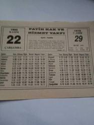 22 Kasım 1995-Orijinal Takvim Yaprağı-Doğum Günü-Söz,Nişan,Nikâh,Düğün ve Önemli Günler Hediyesi-Fatih Hak ve Hizmet Vakfı-Ayet/Hadis(Maide:57)-Üç Aylar-Sözün Özü-Kolay Taşınabilen Cep Testeresi...