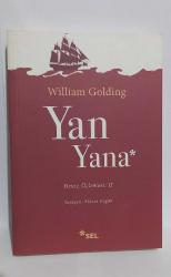 Deniz Üçlemesi I-II-III / Geçiş Ayinleri - Yan Yana - Aşağıdaki Yangın