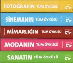Fotoğrafın Sanatın Modanın Sinemanın Mimarlığın Tüm Öyküsü (KİTAP İKİNCİ ELDİR, LAKİN YENİ/SIFIR GİBİDİR.)